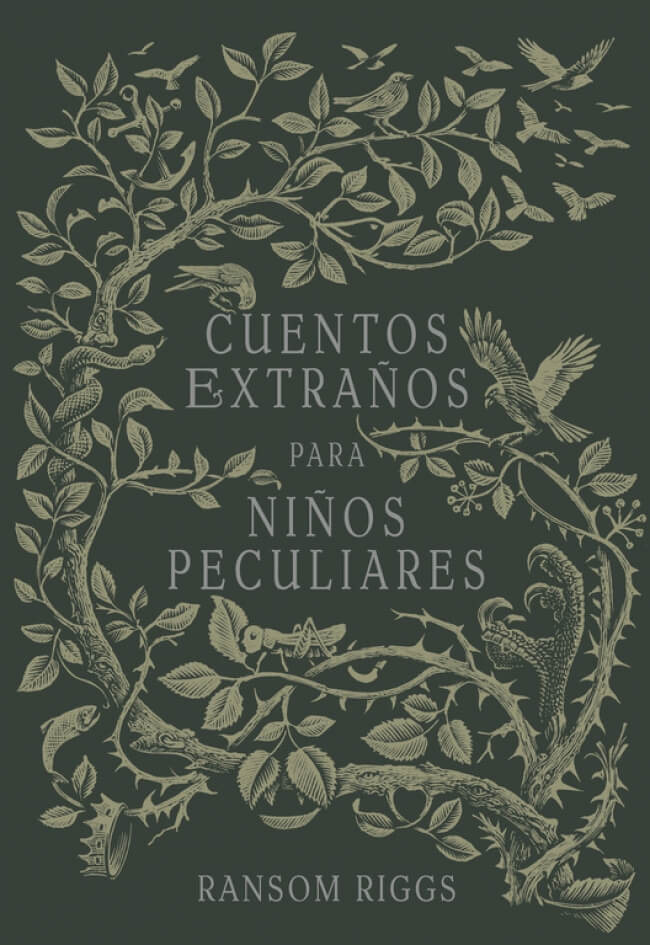 CUENTOS EXTRAÑOS PARA NIÑOS PECULIARES – Librería Aurea Ediciones