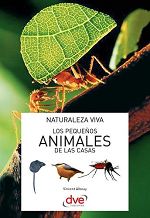 LOS PEQUEÑOS ANIMALES DE LA CASAS