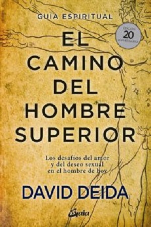 CAMINO DEL HOMBRE SUPERIOR – Librería Aurea Ediciones