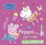 PEPPA PIG POP-UP. PEPPA Y LAS SIRENAS