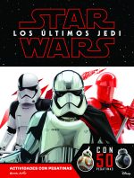 Star Wars. Los últimos Jedi. Actividades con pegat