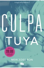 CULPA TUYA. CULPABLES 2