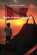 TACNA, EL AMOR A LA PATRIA